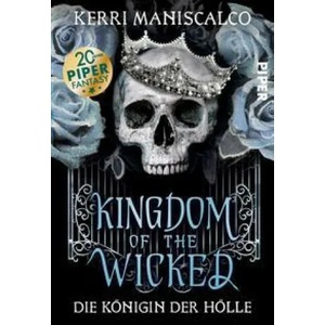 Kingdom of the Wicked - Die Königin der Hölle | Diana Bürgel, Julian Müller (ISBN: 9783492706827)