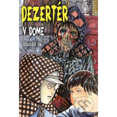 Dezertér v domě