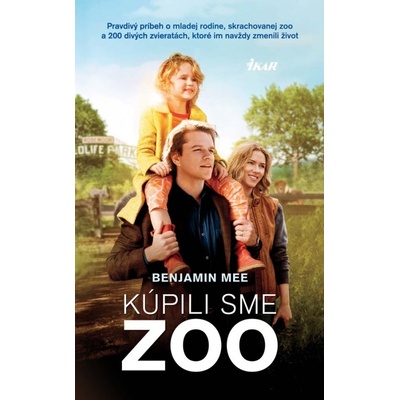 Kúpili sme zoo - Benjamin Mee