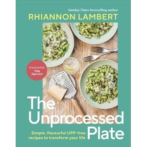 The Unprocessed Plate (ISBN: 9780241752654)