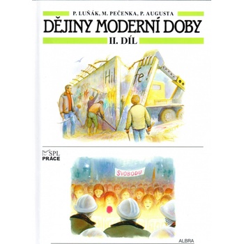 Dějiny moderní doby II.díl učebnice SPL Práce