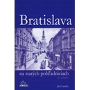 Bratislava na starých pohľadniciach 2.vyd. - Ján Lacika