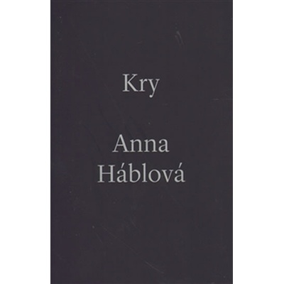 Kry - Anna Háblová