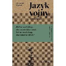 Jazyk vojny - Oleksandr Myched
