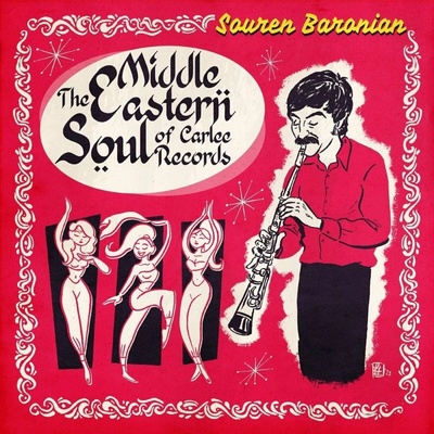 SOUREN BARONIAN - The Middle Eastern Soul Of Carlee Records LP