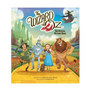 The Wizard of Oz: The Official Picture Book | Pablo Pino (ISBN: 9780762482542)
