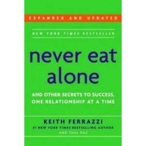 Never Eat Alone, Expanded and Updated (2014)
