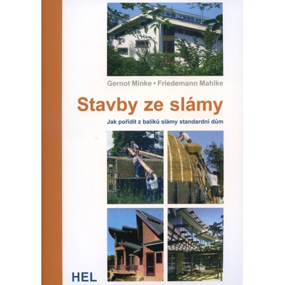 Stavby ze slámy - Gernot Minke