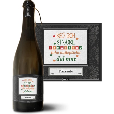 Sablio Keď Boh stvoril kamarátov Prosecco biele suché šumivé víno 10,5 % 0,75 l (holá fľaša)