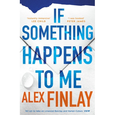 Is Something Happens To Me - Alex Finlay