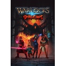 Warlocks vs Shadows