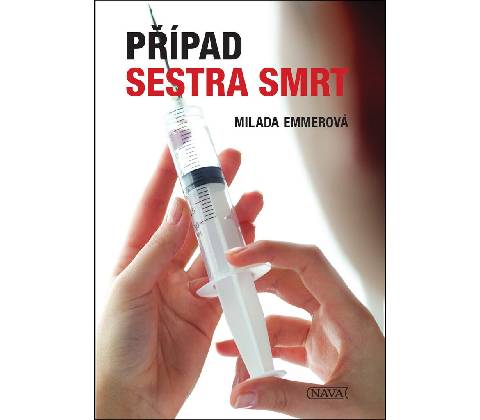 Případ sestra smrt