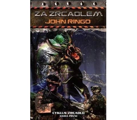 Za zrcadlem - John Ringo