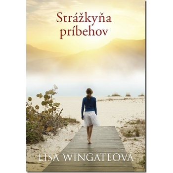 Strážkyňa príbehov