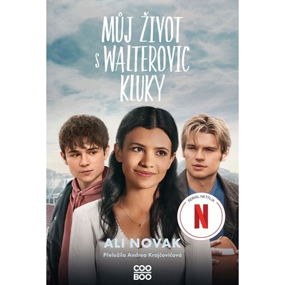 Můj život s Walterovic kluky - Ali Novak