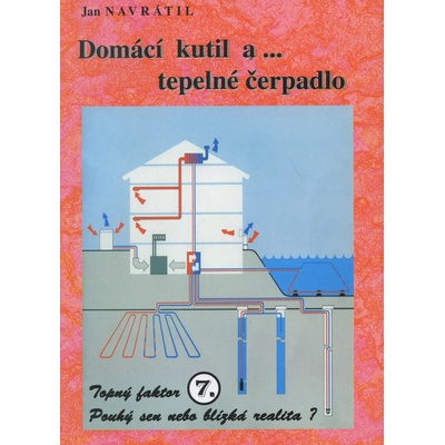 Domácí kutil a ... tepelné čerpadlo