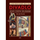 Divadlo - Milan Polák