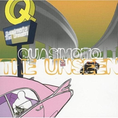 QUASIMOTO: UNSEEN LP