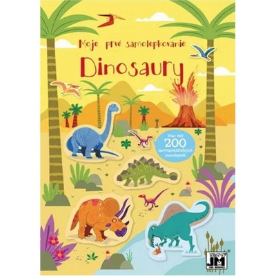 Moje prvé samolepkovanie Dinosaury 200