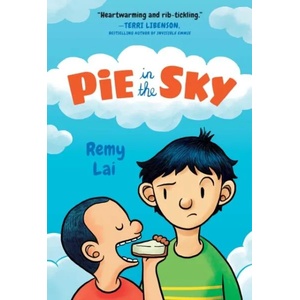 Pie in the Sky | Remy Lai (ISBN: 9781250314109)