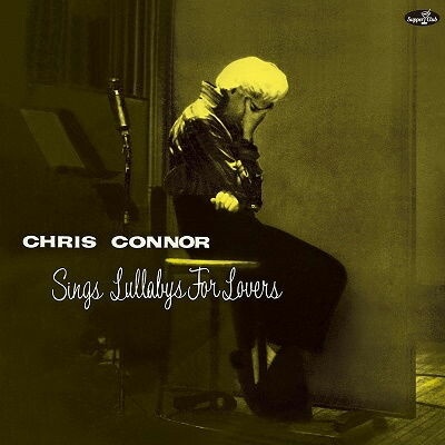 CONNOR, CHRIS - SINGS LULLABYS FOR LOVERS LP