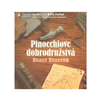 Pinocchiove dobrodružstvá - Carlo Lorenzi Collodi