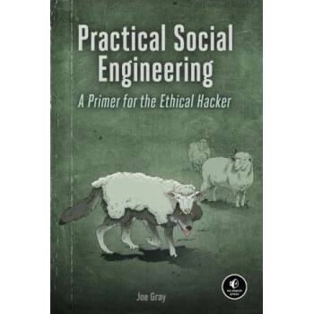 Practical Social Engineering