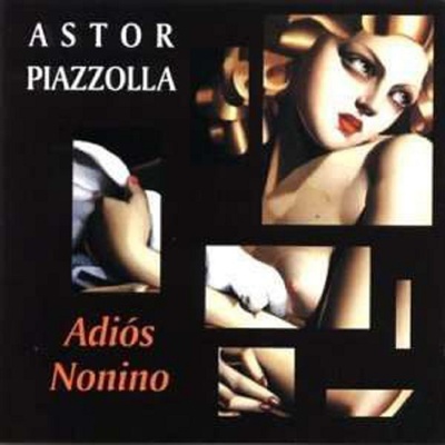 PIAZZOLLA ASTOR: ADIOS NONINO CD