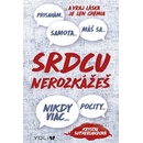 Srdcu nerozkážeš
