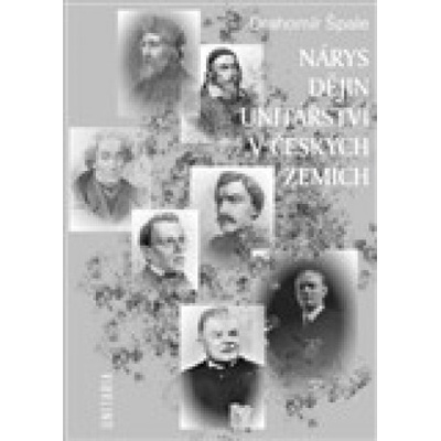 Nárys dějin unitářství - Drahomil Špale