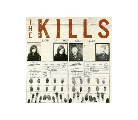 KILLS: KEEP ON YOUR MEAN SIDE CD