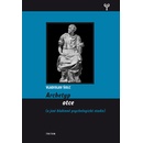 Archetyp otce - Vladislav Šolc
