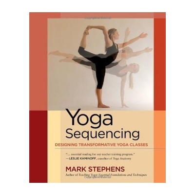 Yoga Sequencing Stephens Mark