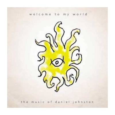 DANIEL JOHNSTON Welcome To My World LP