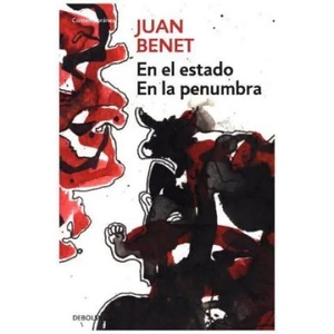 En la penumbra ; En el estado | JUAN BENET (ISBN: 9788490627587)