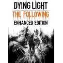 Dying Light (Enhanced Editon)
