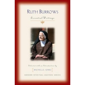 Ruth Burrows: Essential Writings | Ruth Burrows, Michelle Jones (2019)
