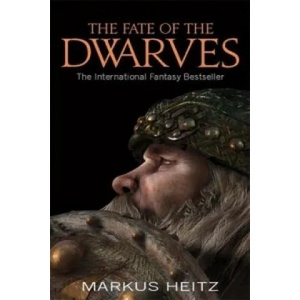 Fate Of The Dwarves | Markus Heitz (2012)