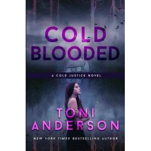 Cold Blooded | Toni Anderson (ISBN: 9781988812045)