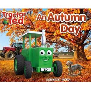 Tractor Ted An Autumn Day | Alexandra Heard (ISBN: 9781838405755)