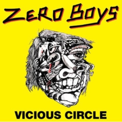 Vicious Circle - Zero Boys LP
