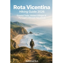 ROTA VICENTINA HIKING GUIDE 2026