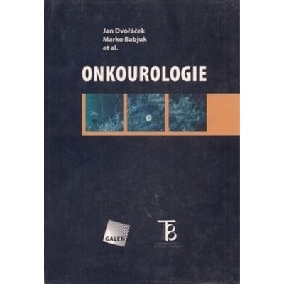 Onkourologie - Jan Dvořáček, Marko Babjuk