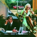 10 CC: HOW DARE YOU, CD