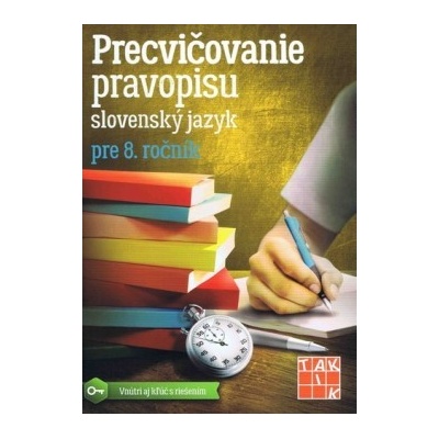 Precvičovanie pravopisu - slovenský jazyk 8 PZ