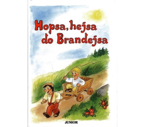 Hopsa, hejsa do Brandejsa