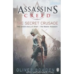 Secret Crusade | Oliver Bowden (2011)