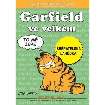 Garfield ve velkém - Jim Davis