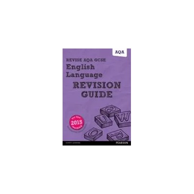 Pearson REVISE AQA GCSE English Language Revision Guide inc online edition - 2023 and 2024 exams | Harry Smith