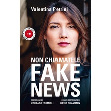 Non chiamatele fake news